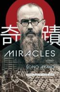 Miracles di Ayako Sono Ayako edito da Wiseblood Books