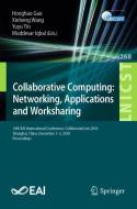 Collaborative Computing: Networking, Applications and Worksharing edito da Springer International Publishing