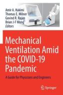 Mechanical Ventilation Amid The COVID-19 Pandemic edito da Springer Nature Switzerland AG