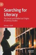 Searching For Literacy di Harvey J. Graff edito da Springer Nature Switzerland AG