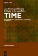 Time: From Concept to Narrative Construct: A Reader edito da Walter de Gruyter