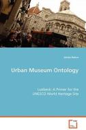 Urban Museum Ontology di Sönke Dohrn edito da VDM Verlag