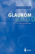 Glaukom 2000 edito da Springer Berlin Heidelberg