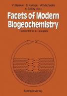 Facets of Modern Biogeochemistry edito da Springer Berlin Heidelberg
