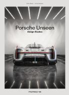 Porsche Unseen di Stefan Bogner edito da Delius Klasing Vlg GmbH