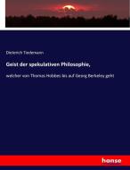 Geist der spekulativen Philosophie, di Dieterich Tiedemann edito da hansebooks