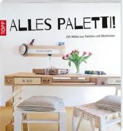 Alles Paletti! di Claudia Guther edito da Frech Verlag GmbH