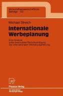 Internationale Werbeplanung di Michael Streich edito da Physica-Verlag HD