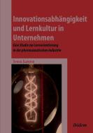 Innovationsabhängigkeit und Lernkultur in Unternehmen di Dennis Barkmin edito da Ibidem-Verlag
