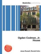 Ogden Codman, Jr. House edito da Book On Demand Ltd.