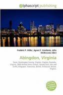 Abingdon, Virginia di #Miller,  Frederic P. Vandome,  Agnes F. Mcbrewster,  John edito da Vdm Publishing House