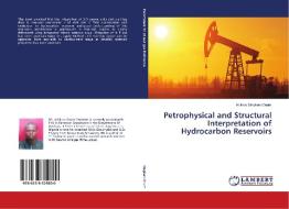 Petrophysical and Structural Interpretation of Hydrocarbon Reservoirs di Adikwu Stephen Onum edito da LAP Lambert Academic Publishing