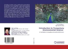 Introduction to Compulsory Environmental Science. di Partha Sarathi Basu., Ajay Kumar Choudhary edito da LAP Lambert Academic Publishing