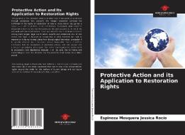 PROTECTIVE ACTION AND ITS APPLICATION TO di ESPIN JESSICA ROC O edito da LIGHTNING SOURCE UK LTD