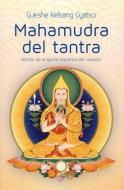 SPA-MAHAMUDRA DEL TANTRA (MAHA di Gueshe Kelsang Gyatso edito da THARPA PUBN
