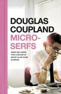 Microserfs di Douglas Coupland edito da Harper Collins Publ. UK