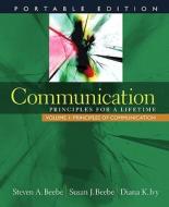 Mycommunicationlab with Single-Volume Pearson Etext -- Standalone Access Card -- For Communication di Steven A. Beebe, Susan J. Beebe, Diana K. Ivy edito da Pearson