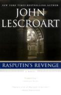 Rasputin's Revenge di John Lescroart edito da New American Library