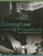 Criminal Law and Procedure di John M. Scheb edito da Wadsworth Publishing Company
