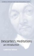 Descartes's Meditations di Catherine Wilson edito da Cambridge University Press