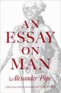 An Essay on Man di Alexander Pope edito da Princeton University Press