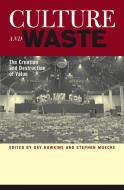 Culture and Waste edito da Rowman & Littlefield