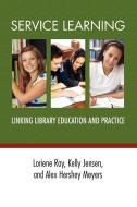 Service Learning edito da American Library Association