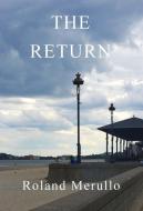 The Return di Roland Merullo edito da PFP PUB