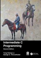 Intermediate C Programming di Yung-Hsiang Lu, George K. Thiruvathukal edito da Taylor & Francis Ltd