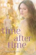 Time After Time di Tamara Ireland Stone edito da Disney Press