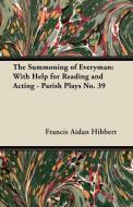 The Summoning of Everyman di Francis Aidan Hibbert edito da Buchanan Press