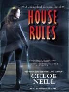 House Rules di Chloe Neill edito da Tantor Audio