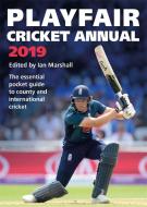 Playfair Cricket Annual 2019 di Ian Marshall edito da Headline Publishing Group