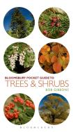 Pocket Guide to Trees and Shrubs di Bob Gibbons edito da Bloomsbury Publishing PLC