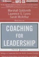 Coaching for Leadership: Writings on Leadership from the World's Greatest Coaches edito da Brilliance Audio