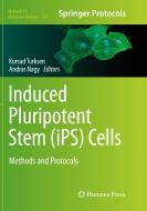 Induced Pluripotent Stem (iPS) Cells edito da Humana Press Inc.