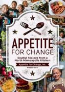 Appetite for Change di Appetite for Change edito da University of Minnesota Press