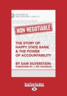 Non-Negotiable: The Story of Happy State Bank & the Power of Accountability (Large Print 16pt) di Sam Silverstein edito da READHOWYOUWANT