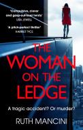The Woman on the Ledge di Ruth Mancini edito da Random House
