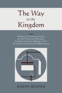 The Way to the Kingdom di Joseph Benner edito da Martino Fine Books