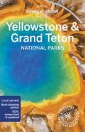 Yellowstone & Grand Teton National Parks 7 di Lonely Planet edito da LONELY PLANET PUB