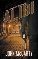 Alibi di John McCarty edito da Crossroad Press