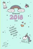 Einhorn Wochenkalender 2018 Du Glaubst Vielleicht Nicht an Einh di Sky Blank edito da LIGHTNING SOURCE INC