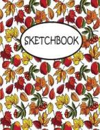 Sketchbook: Apple Leaves Pattern: 110 Pages of 8.5 X 11 Blank Paper for Drawing, Sketchbook for Adult, Sketchbook for Teen di Ethan Rhys edito da Createspace Independent Publishing Platform