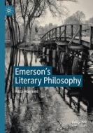 Emerson's Literary Philosophy di Reza Hosseini edito da Springer Nature Switzerland AG