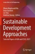 Sustainable Development Approaches edito da Springer International Publishing