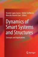 Dynamics of Smart Systems and Structures edito da Springer International Publishing