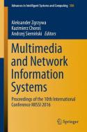 Multimedia and Network Information Systems edito da Springer International Publishing