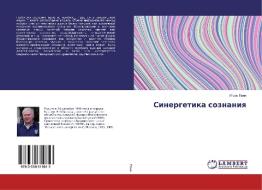 Sinergetika soznaniya di Igor' Evin edito da LAP Lambert Academic Publishing