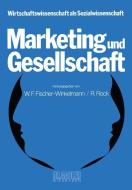 Marketing und Gesellschaft edito da Gabler Verlag